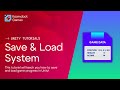 How to Make a SAVE & LOAD System in Unity!