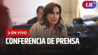 Presidenta Dina Boluarte ofrece conferencia de prensa | EN VIVO | #EnDirectoLR
