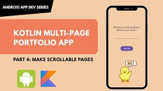 Part 4 – Make Scrollable Pages with ScrollView | Android Studio Beginner project