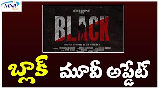 Aadi BLACK Movie Update