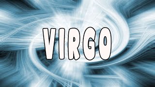 VIRGO ERES EL AMOR QUE PERDIO POR NO SABERTE VALORAR NO VUELVAS