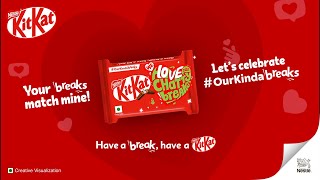 KitKat #OurKindaBreaks - Your Chatty matches My Chatty