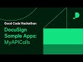 DocuSign Sample Apps: MyAPICalls | Good Code Hackathon