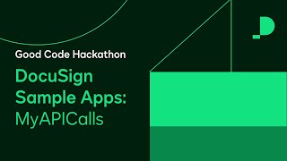 DocuSign Sample Apps: MyAPICalls | Good Code Hackathon