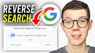 How To Reverse Image Search On Google Full Guide