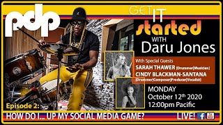 GET IT STARTED-EP2: HOW DO I...UP MY SOCIAL MEDIA GAME?