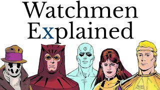 Watchmen Explained (original comic)