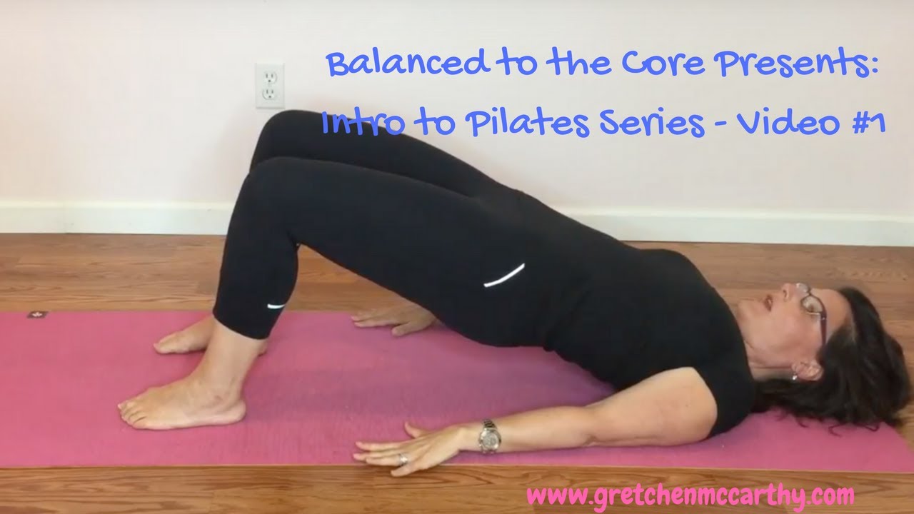 Beginner Pilates Mat - Video #1 In The 3 Part Series - YouTube