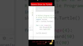 Square Draw by Python Programming || Python Code using turtle