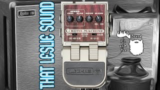 The Roto-Machine by Line 6 - That Leslie Sound Series