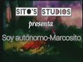 soy autÓnomo por marcosito.