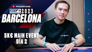 EPT Barcelona 2023 - DÍA 2 Main Event 5.300€ 👀 Cartas Vistas ♠️ PokerStars en Español 🔞