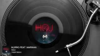 Murro feat. Marwan - Høj (Tiger Remix) [Audio Stream]