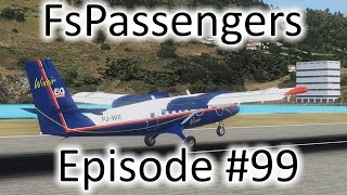 FSX | FsPassengers - Ep. #99 - St. Croix to St. Thomas | DHC-6-300