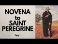 Novena to Saint Peregrine Day 1 | Patron Saint of Cancer Patients | Healing Novena | Catholic Novena