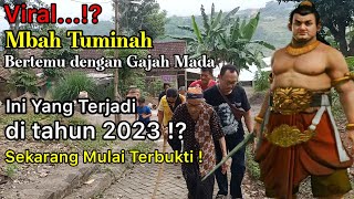 Gempar !! Pesan Patih Gajah Mada Lewat Mbah Tuminah