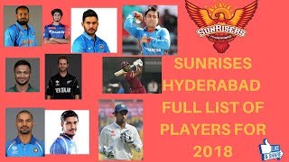 Sunrisers Hyderabad Team 2018 Players List || SRH Team Squad || Sunrisers Hyderabad Team Squad 2018