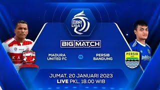 BIG MATCH MADURA UNITED FC VS PERSIB BANDUNG