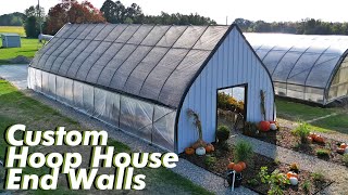 Build these Custom End Walls | Board and Batten on a Hoop House!