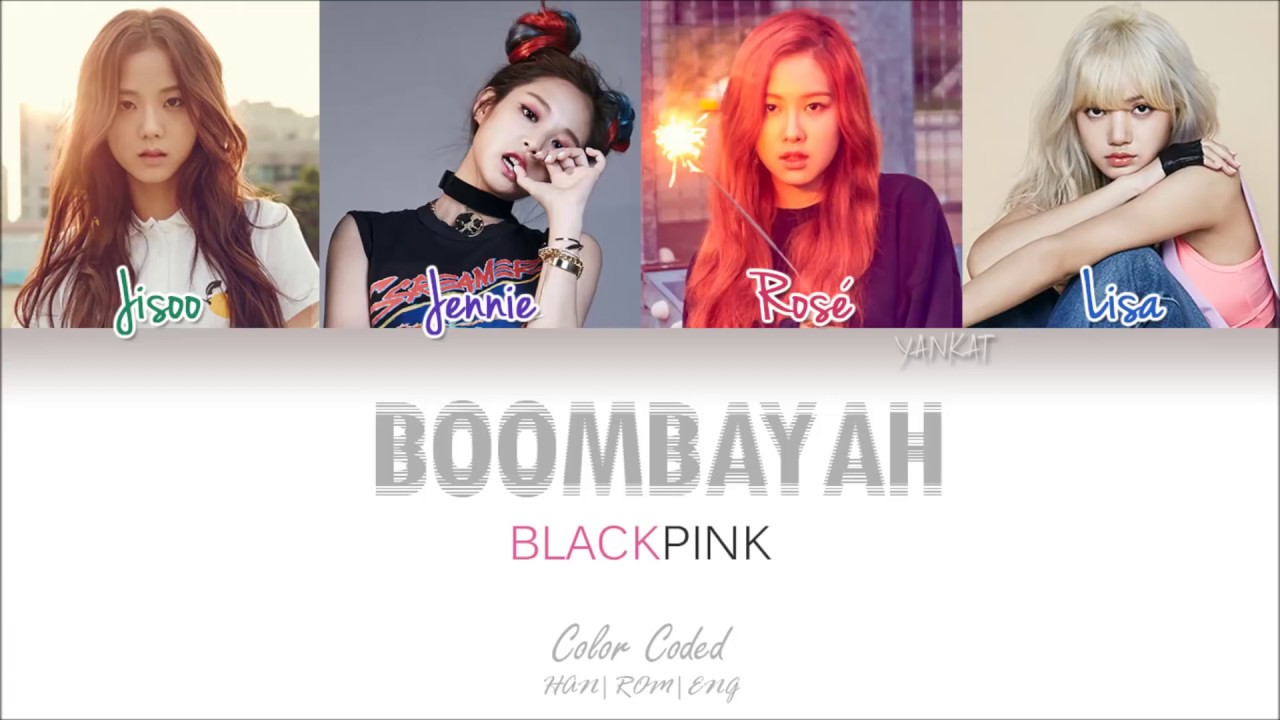 BLACKPINK - BOOMBAYAH Lyrics - YouTube