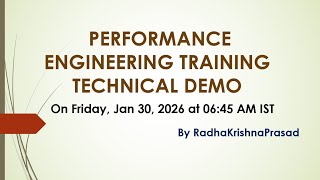 Performance Engineering Technical Demo - 30th Jan 2026