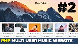 Multi User music website with procedural PHP #2 | Beginner level | Quick programming tutorial