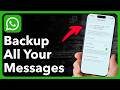 3 Ways To Backup All WhatsApp Messages On iPhone