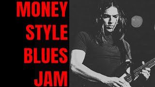 Money Blues Jam Pink Floyd Style Guitar Backing Track (B Minor)