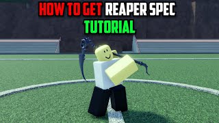 [ AUT ] How to Get the Reaper Spec Tutorial in A Universal Time ( Roblox )