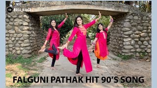 Maine Payal Hai Chankayi | Falguni Pathak Hits | @aka_naach