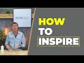 How To Inspire Others - Learn The Most EFFECTIVE Strategy To Inspire People - Peter Sage