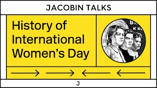The Socialist History of International Women's Day