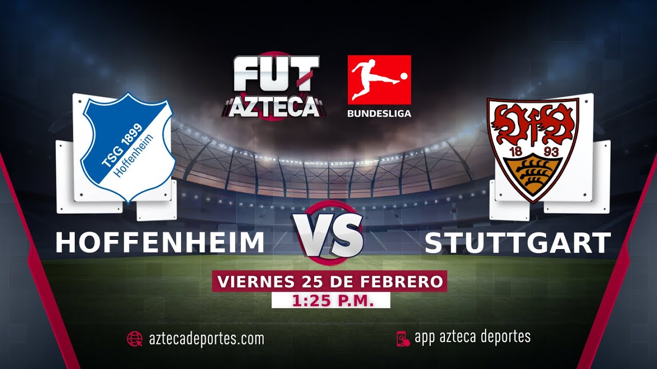 EN VIVO: Hoffenheim Vs Stuttgart | Bundesliga Jornada 24 - YouTube