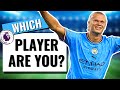 Which PREMIER LEAGUE FOOTBALL PLAYER Are You? Football Quiz // Premier League Quiz