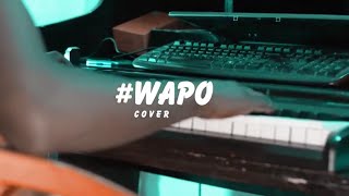 Harmonize - Wapo (  Cover) Rizzon