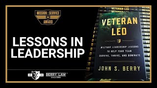 Veteran Leadership: Lessons on Teamwork and Culture