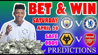 Football Prediction Today 20-04-2024 |  Betting tips Today | England Premier League