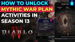 Diablo 4: How to Unlock Mythic War Plan Activities (Season 13)