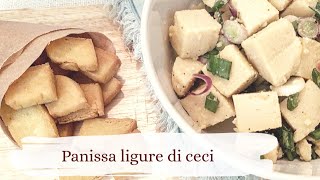 Panissa ligure di ceci - ricetta di Healthy Tasty Food. Street food tipico a base di ceci