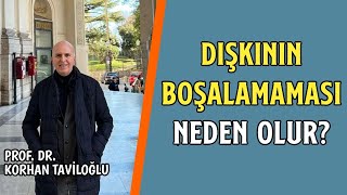 Dışkının Boşalamaması