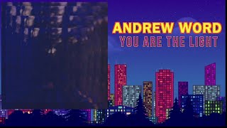 Andrew Word - You are the light || *No copyright Indie Christian Folk Worship 2022