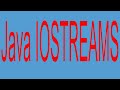 java Iostreams|ByteStream