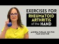 #073 Nine Exercises for Rheumatoid Arthritis of the Hands