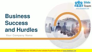 Business Success And Hurdles  PowerPoint Presentation Slides