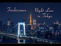 Funkissman - Night love in Tokyo (Soul Jazz 70's)