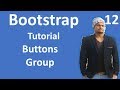 Bootstrap Tutorial for Beginners #12 Button group in Bootstrap