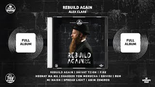 Rebuild Again | Alex Clare | FULL ALBUM