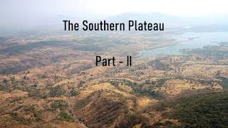 The Southern Plateau, Part-II, Life In The Southern Plateau, CBSE, SSt/EVS, Class - 4