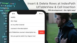 How to insert rows and delete rows / table view cells in UITableView and tableview controller