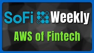 Is SoFi's Tech Platform Ready For The Big Leagues? | SoFi Weekly